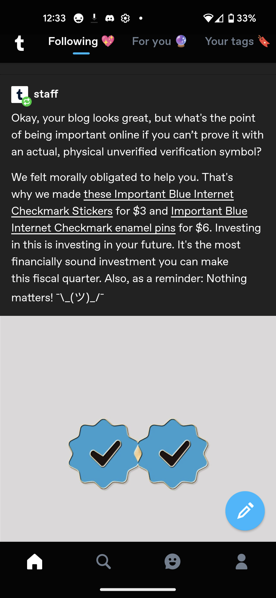 Post from Tumblr staff announcing that twitter verification badges are now available as stickers and enamel pins in the Tumblr merch store