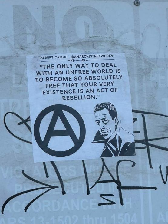 "The only way to deal with an unfree world is to become so absolutely free that your very existence is an act of rebellion"
Albert Camus